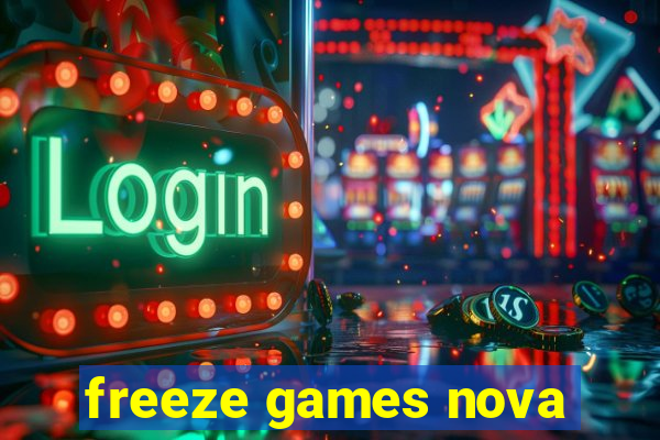 freeze games nova